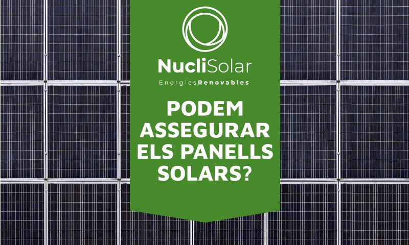 Assegurar els panells solars - Assegurança per plaques solars
