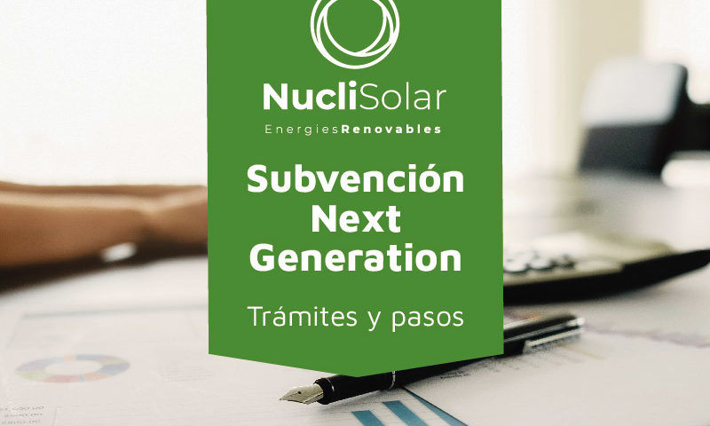Tramites y pasos para la subvención Next Generation - Nucli Solar